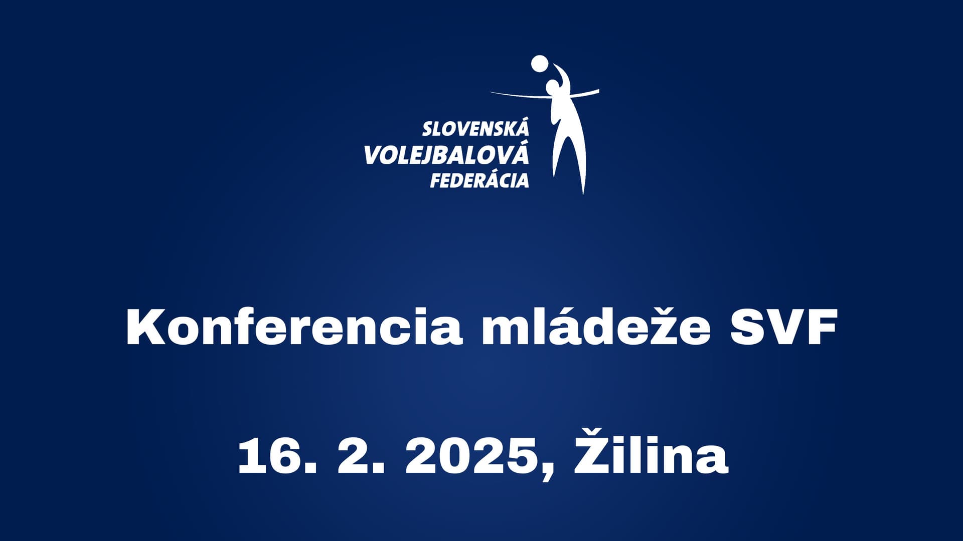 Konferencia mládeže SVF (16. február, Žilina)