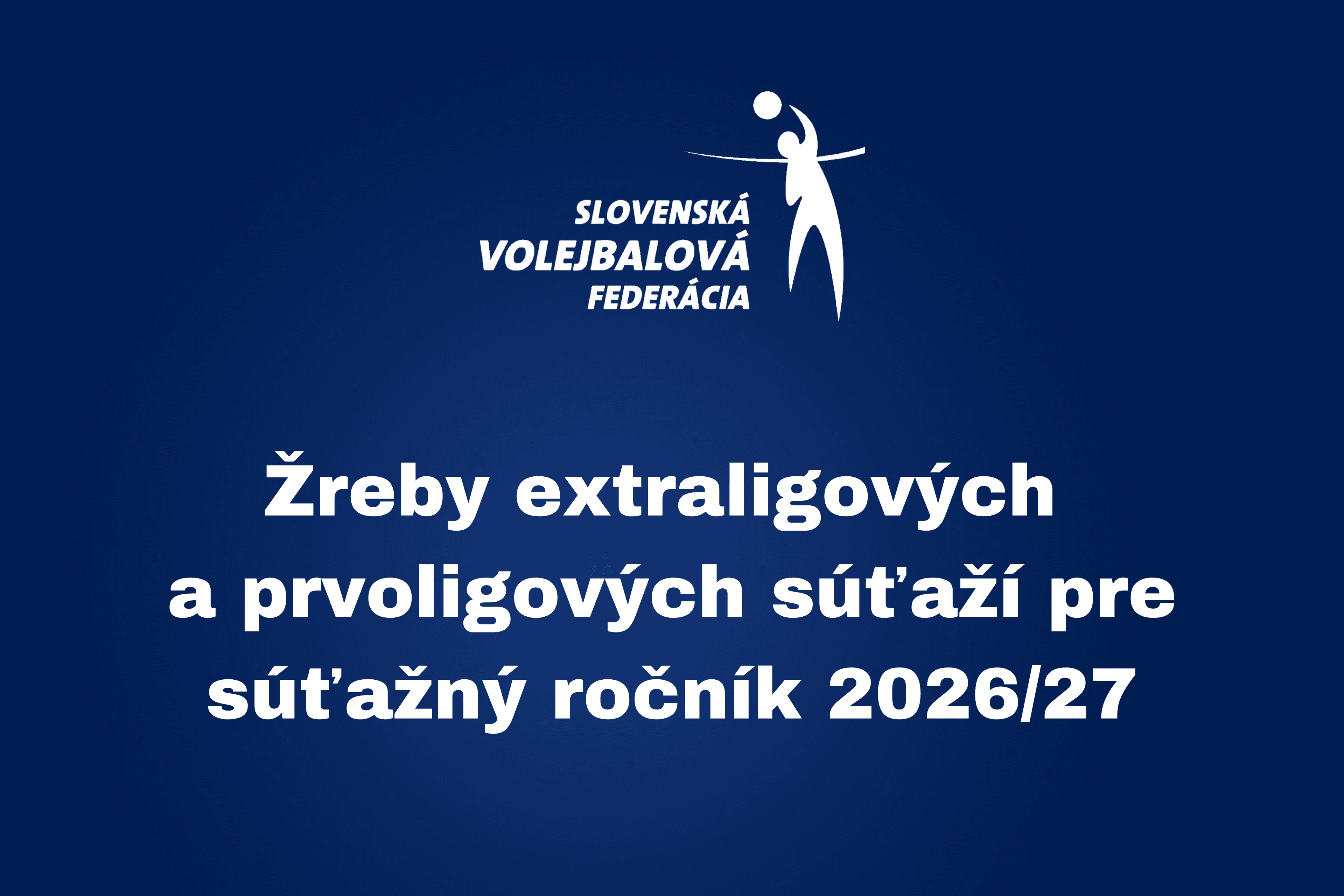 Žreby súťaží pre súťažný ročník 2026/27